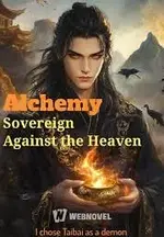 Alchemy Sovereign Against the Heaven