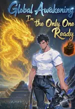 Global Awakening: I'm the Only One Ready