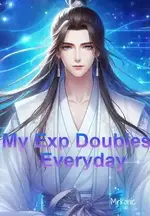 Infinite Awakening: My Exp Doubles Everyday
