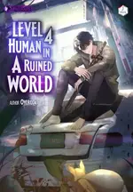 Level 4 Human in a Ruined World