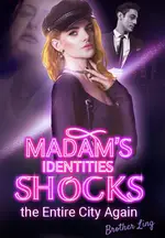 Madam's Identities Shocks the Entire City Again