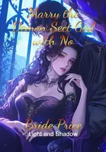 Marry the Demon Sect Girl with No Bride Price