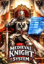 Medieval Knight System: Building the Strongest Empire Ever!