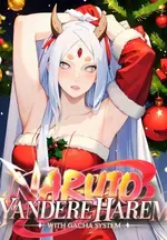 Naruto: Yandere Harem with Gacha System