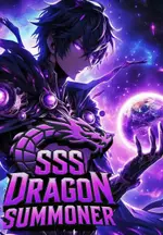Re-Awakened :I Ascend as an SSS-Ranked Dragon Summoner