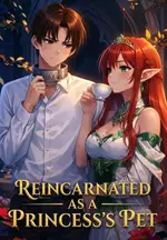 Reincarnated as a Princess's Pet: With Trash Stats, but SSS-Rank Skill