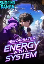 Reincarnated as an Energy with a System