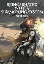 Reincarnated With A Summoning System