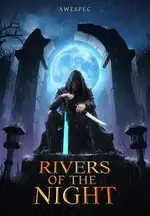 Rivers of the Night