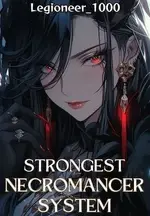 Strongest Necromancer System