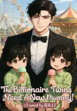 The Billionaire Twins Need A New Mommy!