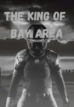The King of Bay Area