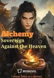 Alchemy Sovereign Against the Heaven