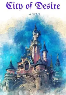 City of Desire [Kingdom Building]