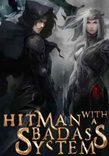 Hitman With A Badass System