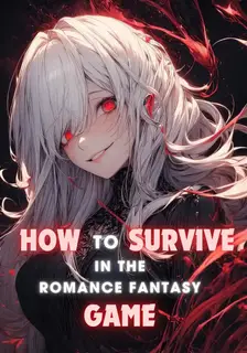 How to survive in the Romance Fantasy Game