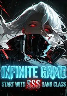 Infinite Game - Start With SSS Rank Class
