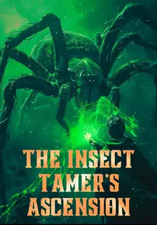 Insect Tamer's Ascension