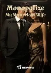 Monopolize My Mysterious Wife