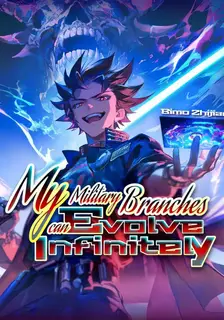 My military branches can Evolve Infinitely