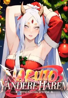 Naruto: Yandere Harem with Gacha System