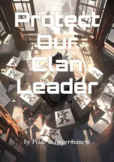 Protect Our Clan Leader