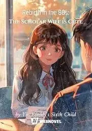 Rebirth in the 80s: The Scholar Wife is Cute