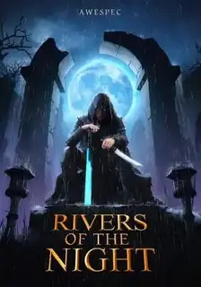 Rivers of the Night