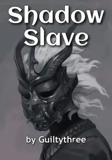 Shadow Slave