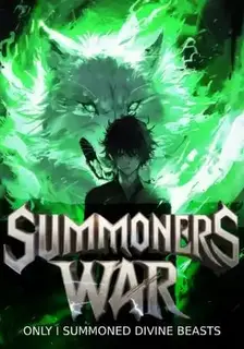 Summoners War: Only I Summoned Divine Beasts