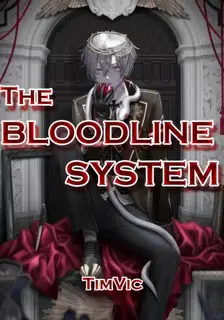 The Bloodline System
