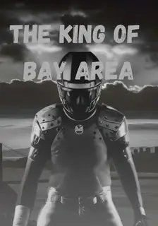 The King of Bay Area
