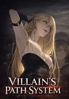 Villain's Path System