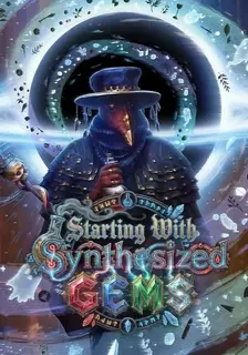Wizard: Starting With Synthesized Gems