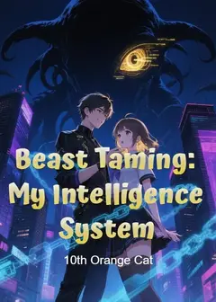 Beast Taming: My Intelligence System