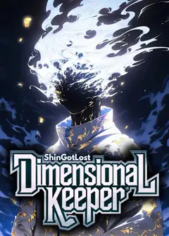Dimensional Keeper: All My Skills Are at Level 100