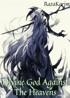 Divine God Against The Heavens