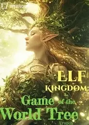 Elf Kingdom: Game of the World Tree