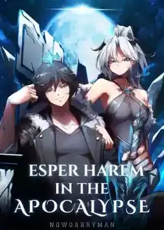 Esper Harem in the Apocalypse