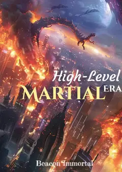 High-Level Martial Era