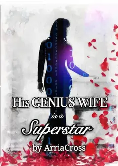 His Genius Wife Is A Superstar