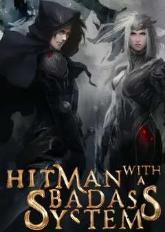 Hitman With A Badass System