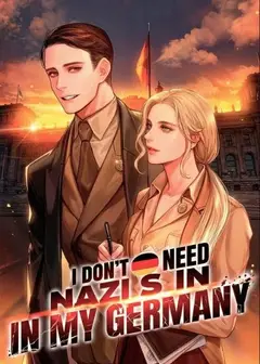 I Don’t Need Nazis In My Germany