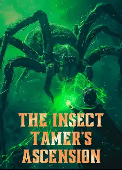 Insect Tamer's Ascension
