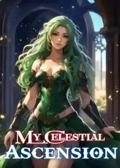 My Celestial Ascension