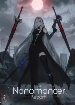 Nanomancer Reborn - I've Become A Snow Girl?
