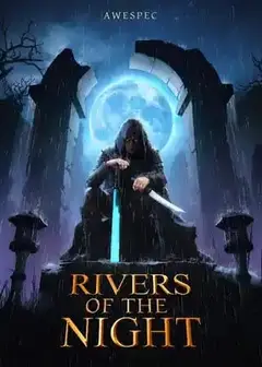 Rivers of the Night