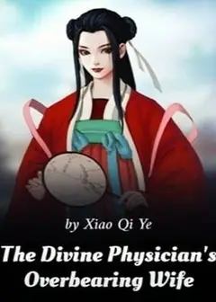 The Divine Physician's Overbearing Wife