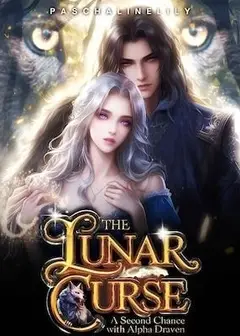 The Lunar Curse: A Second Chance With Alpha Draven