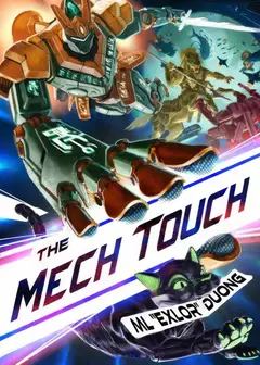 The Mech Touch